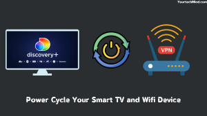 Power Cycle Your Smart TV and Wifi Device