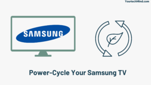 Power-Cycle Your Samsung TV