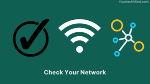 Check Your Network