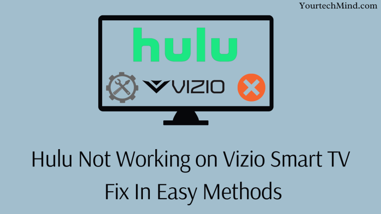Hulu Not Working on Vizio Smart TV