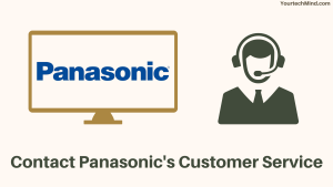 Contact Panasonic's Customer Service