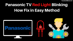 Panasonic TV Red Light Blinking