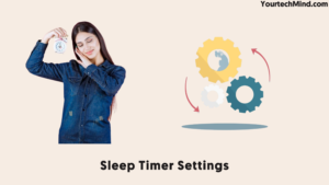 Sleep Timer Settings