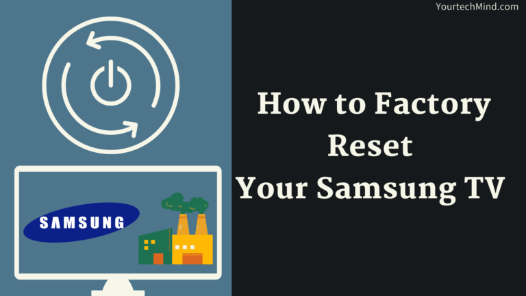 How to Factory Reset Your Samsung TV