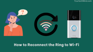 How to Reconnect the Ring to Wi-Fi
